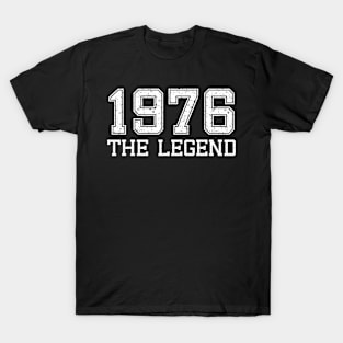Classic Born in 1976 The Legend T-Shirt